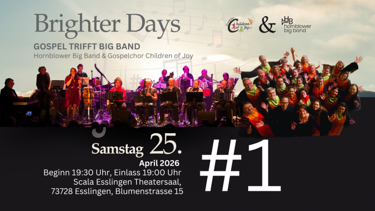 Konzert #1 / Brighter Days – Gospel meets Big Band