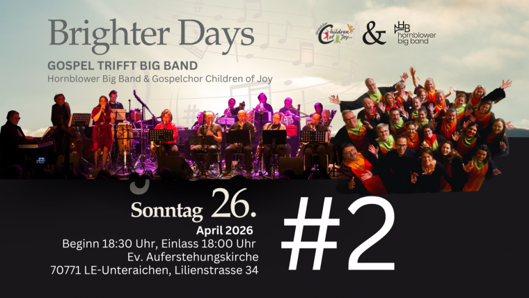 Konzert #2 Brighter Days – Gospel meets Big Band